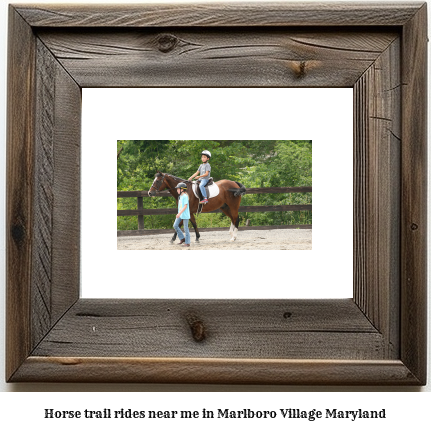 horse trail rides near me in Marlboro Village, Maryland